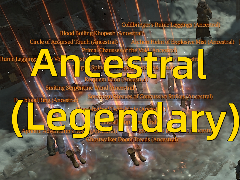 Junk for Salvage : Ancestral (Legendary) items x 100