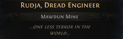 RUDJA,DREAD ENGINEER---ACT 2