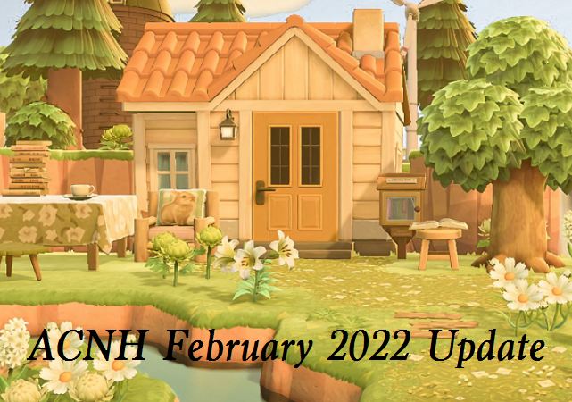 ACNH February 2022 update