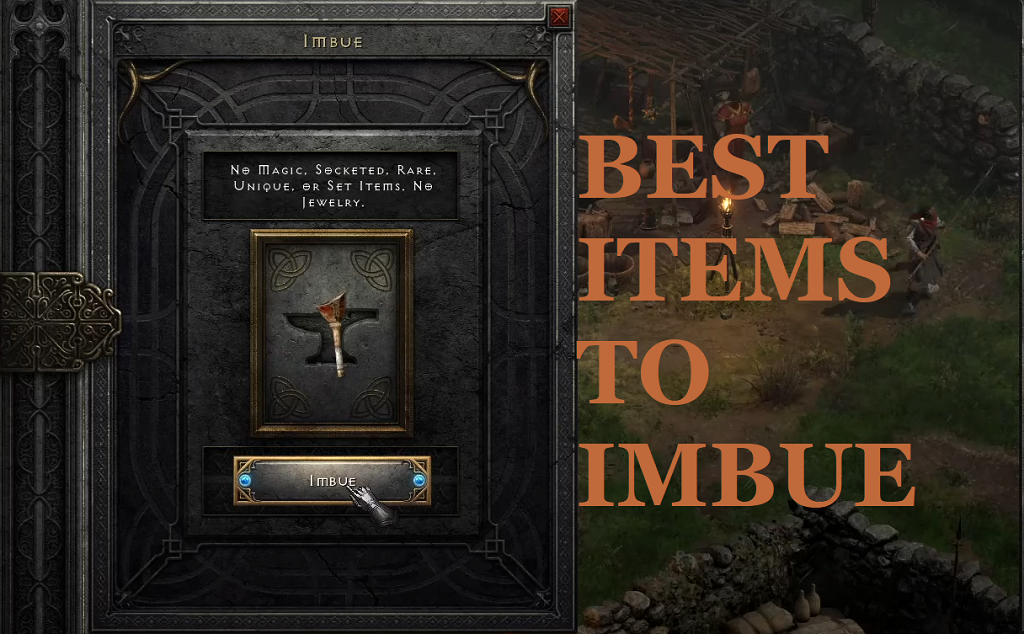 Diablo 2 Resurrected Imbue Guide