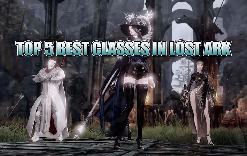 TOP 5 BEST CLASSES IN LOST ARK