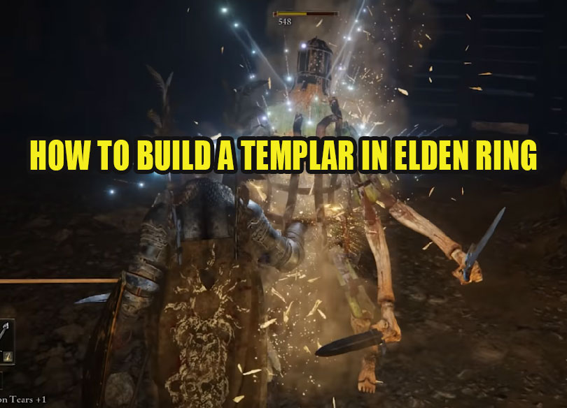 HOW TO BUILD A TEMPLAR IN ELDEN RING