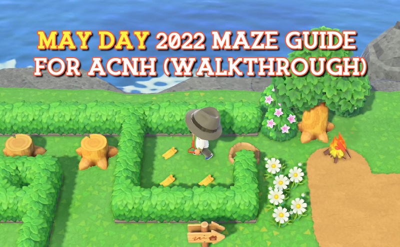 MAY DAY 2022 MAZE GUIDE FOR ACNH (WALKTHROUGH)
