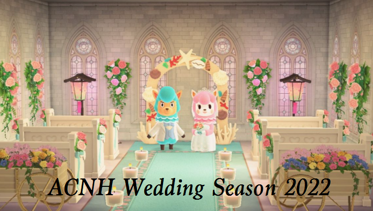 ACNH Wedding Season 2022