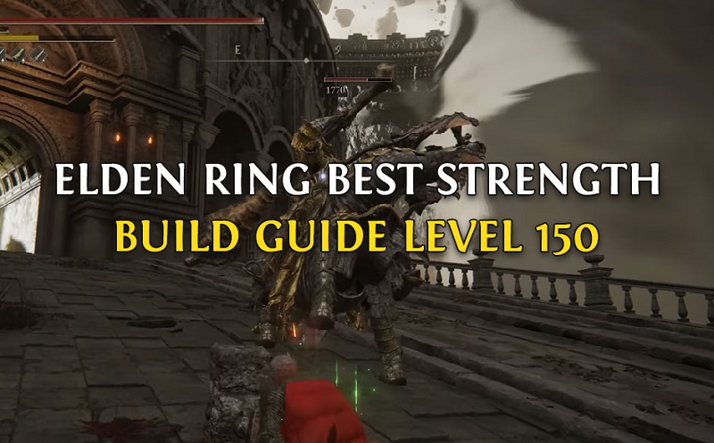 Elden Ring Best Strength Build Guide (Level 150) Armor, Talisman
