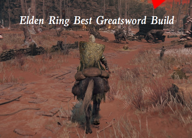 Elden Ring Best Greatsword Build