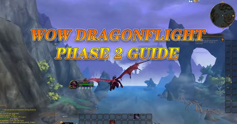 WOW DRAGONFLIGHT PHASE 2 GUIDE