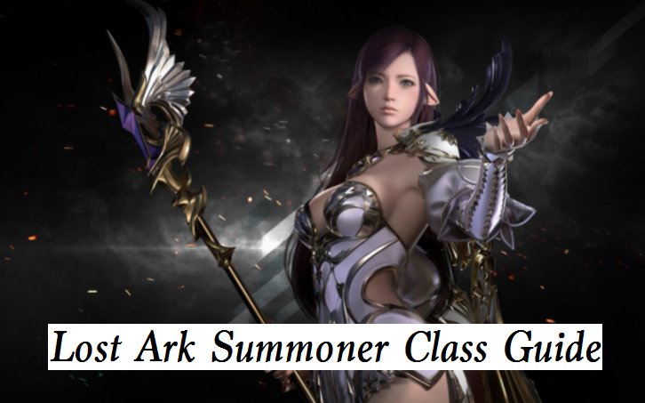 Lost Ark Summoner class guide