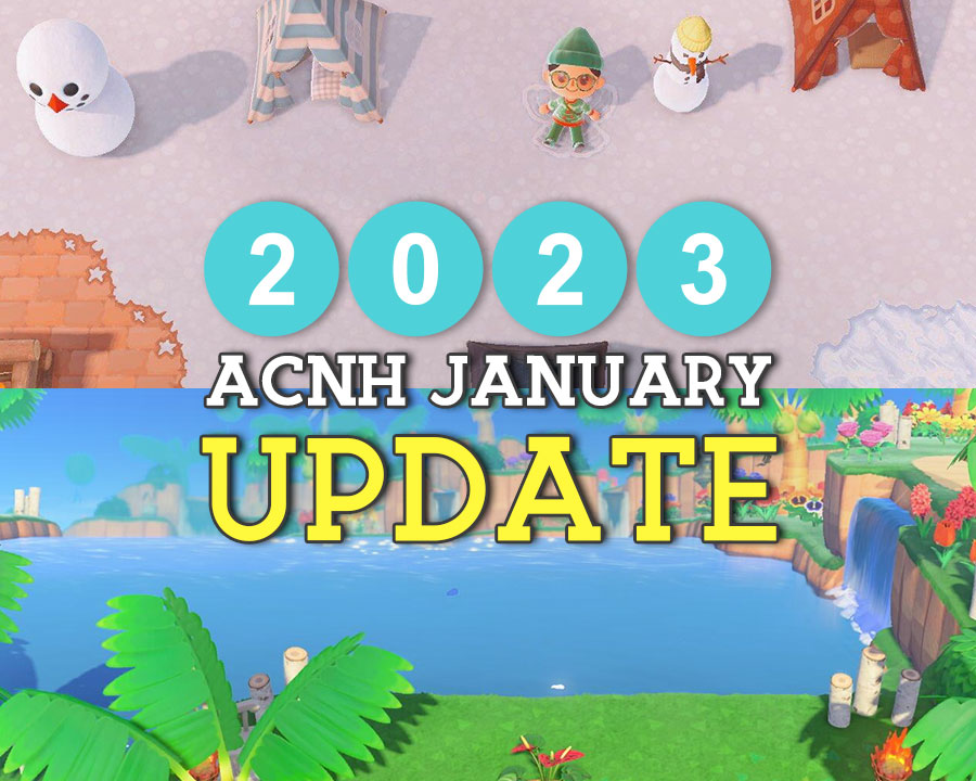 ACNH JANUARY UPDATE 2023