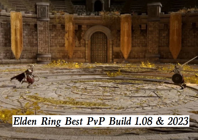 2023 Elden Ring Best PvP Build 1.08