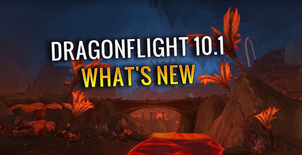 WoW Dragonflight 10.1 Season 2 Patch Notes & Release Date