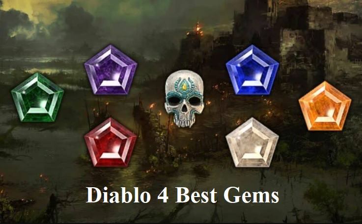 Diablo 4 Best Gem for Weapon, Armor and Jewelry