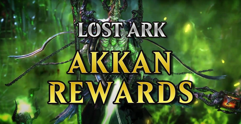 LOST ARK AKKAN REWARDS