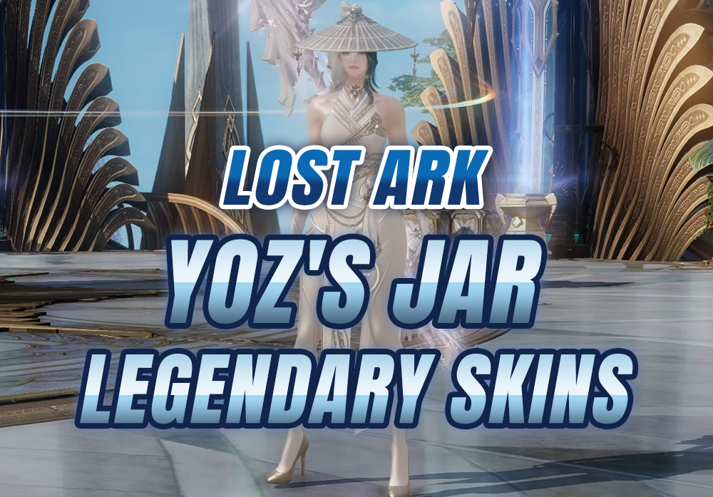 lost ark yoz's jar & legendary items
