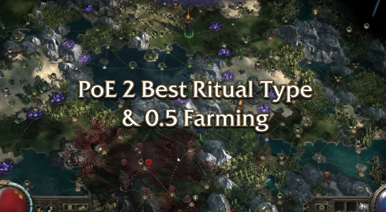 PoE 2 Best Ritual Types & 0.5 Farming