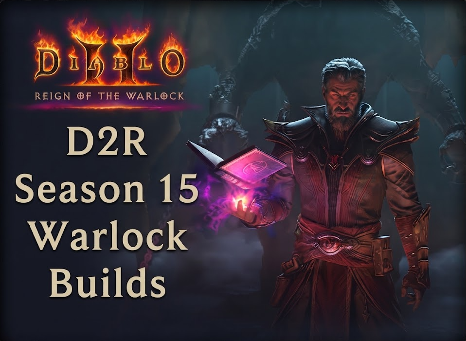 D2R Season 15 Warlock Builds